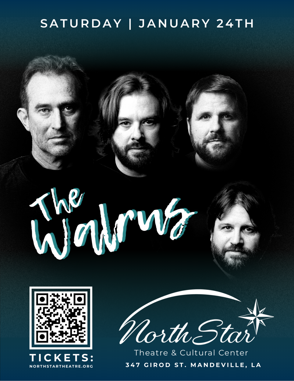 Concert poster for The Walrus with photo of the band for upcoming show at the North Star Theatre in Mandeville