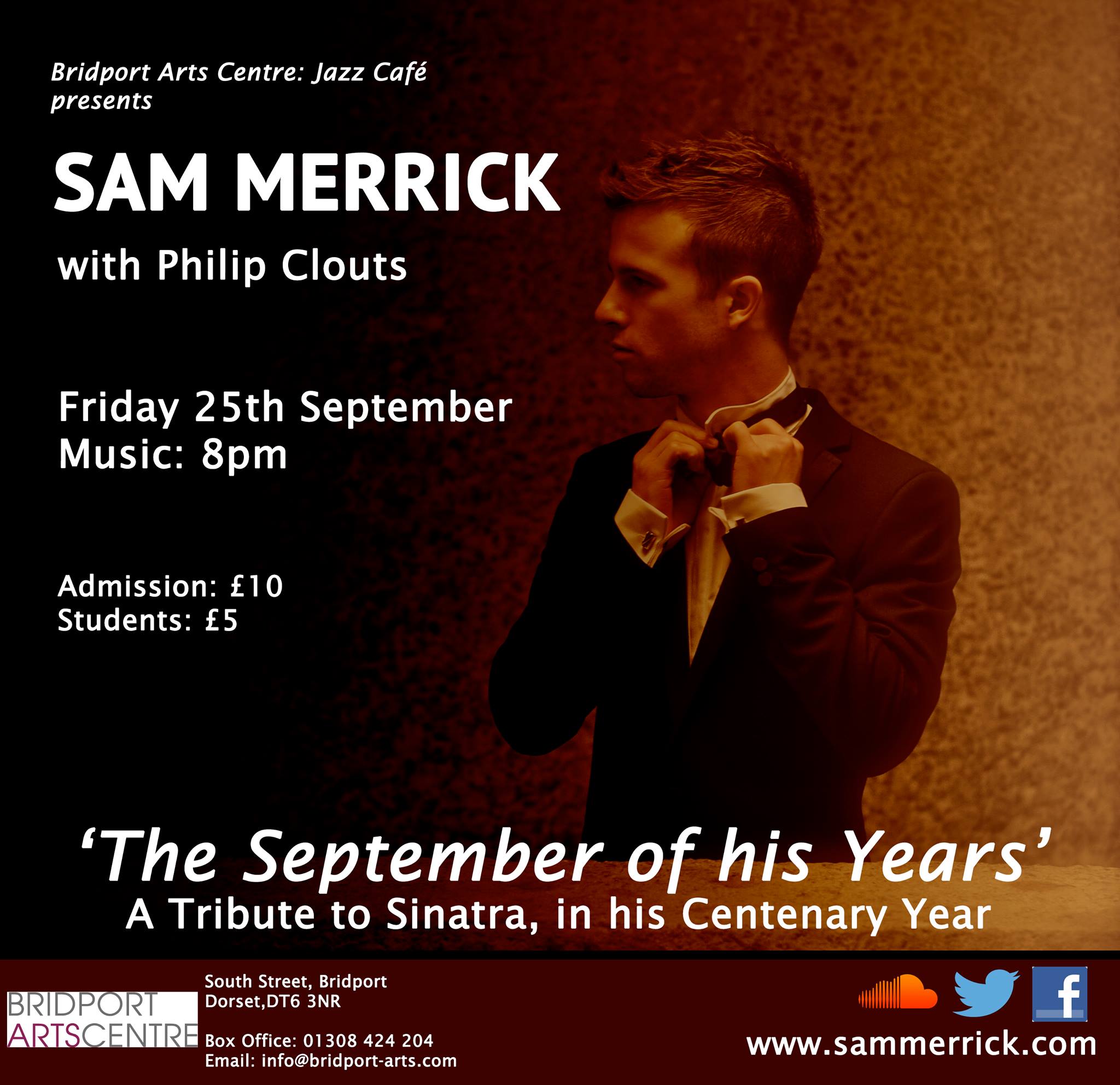 Sam Merrick & Philip Clouts | 'The September of his Years', A Tribute to Sinatra, in his Centenary Year