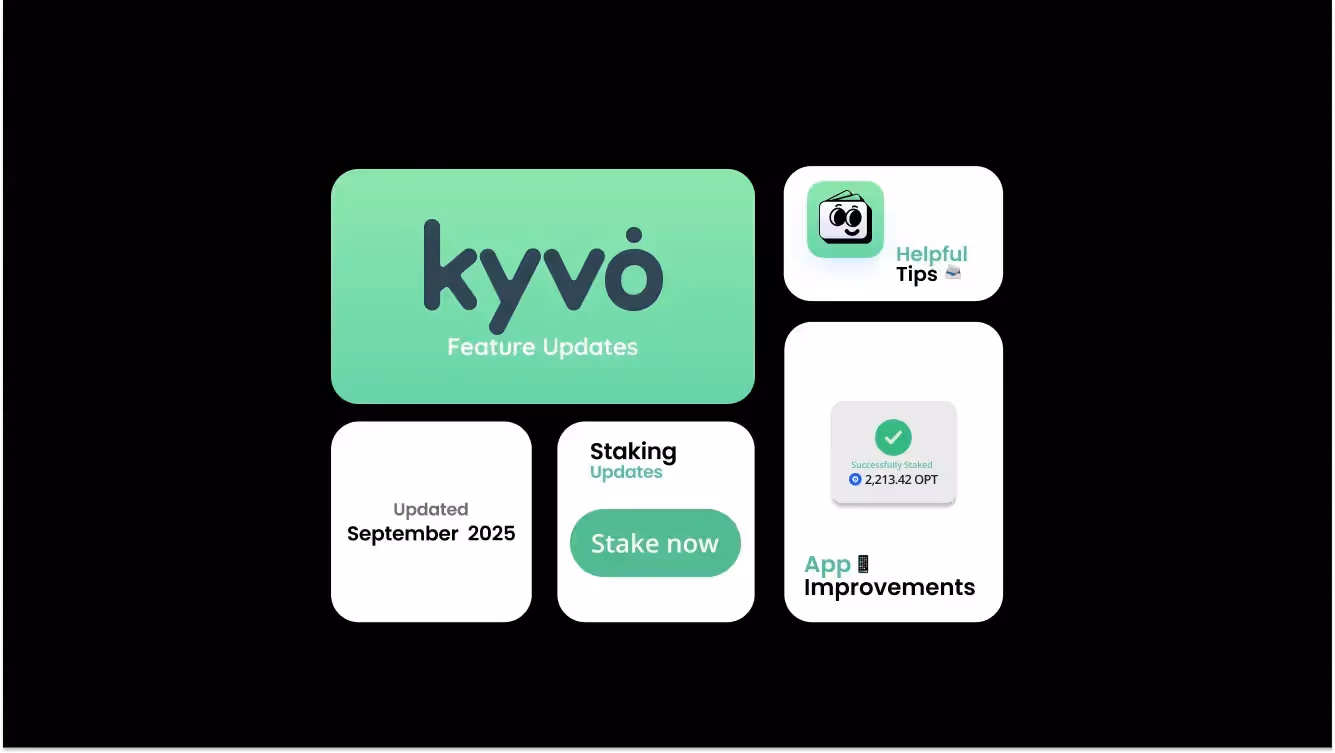 Kyvo Staking Made Simple and App Performance Updates