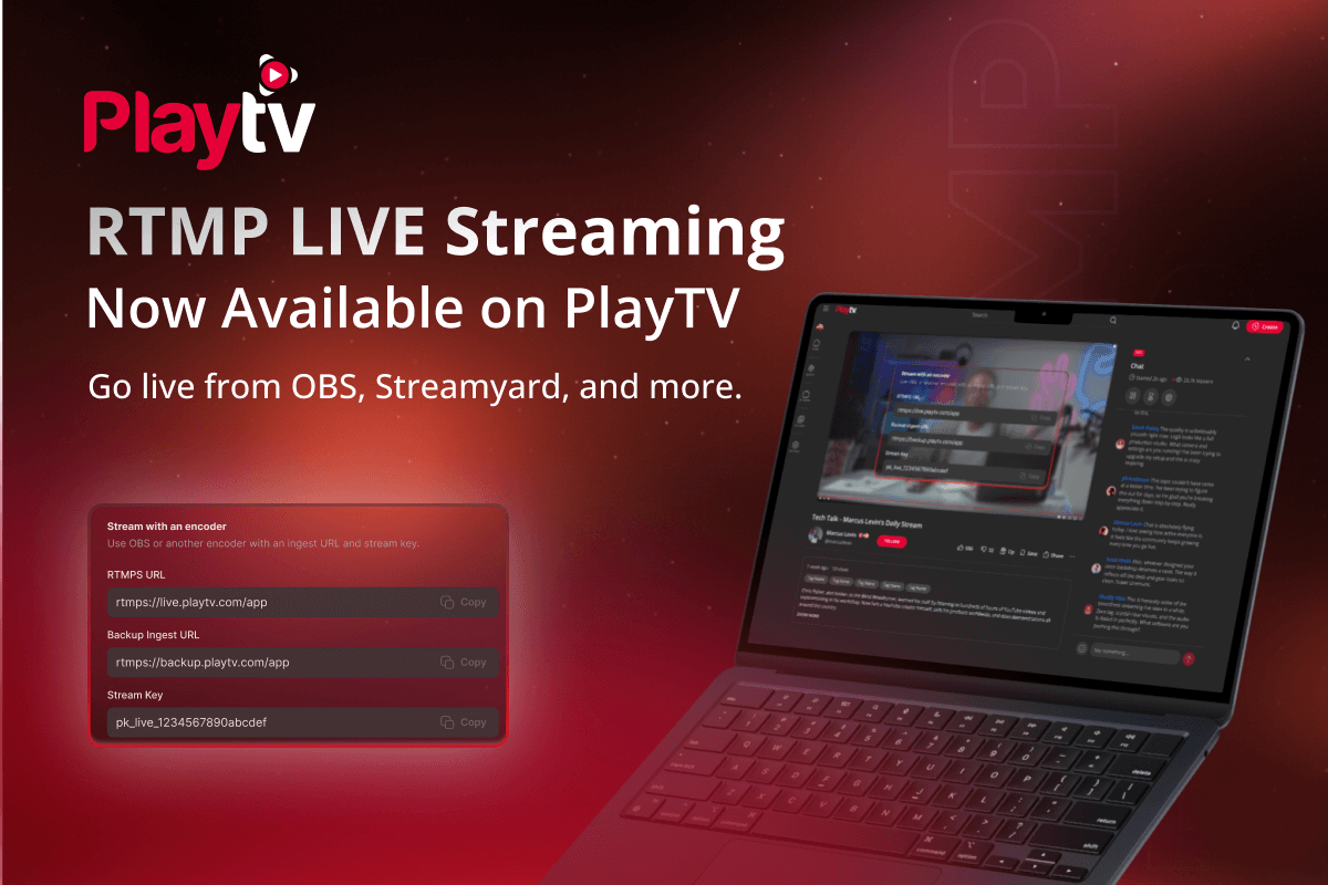 RTMP Live Streaming Support on PlayTV for Creators