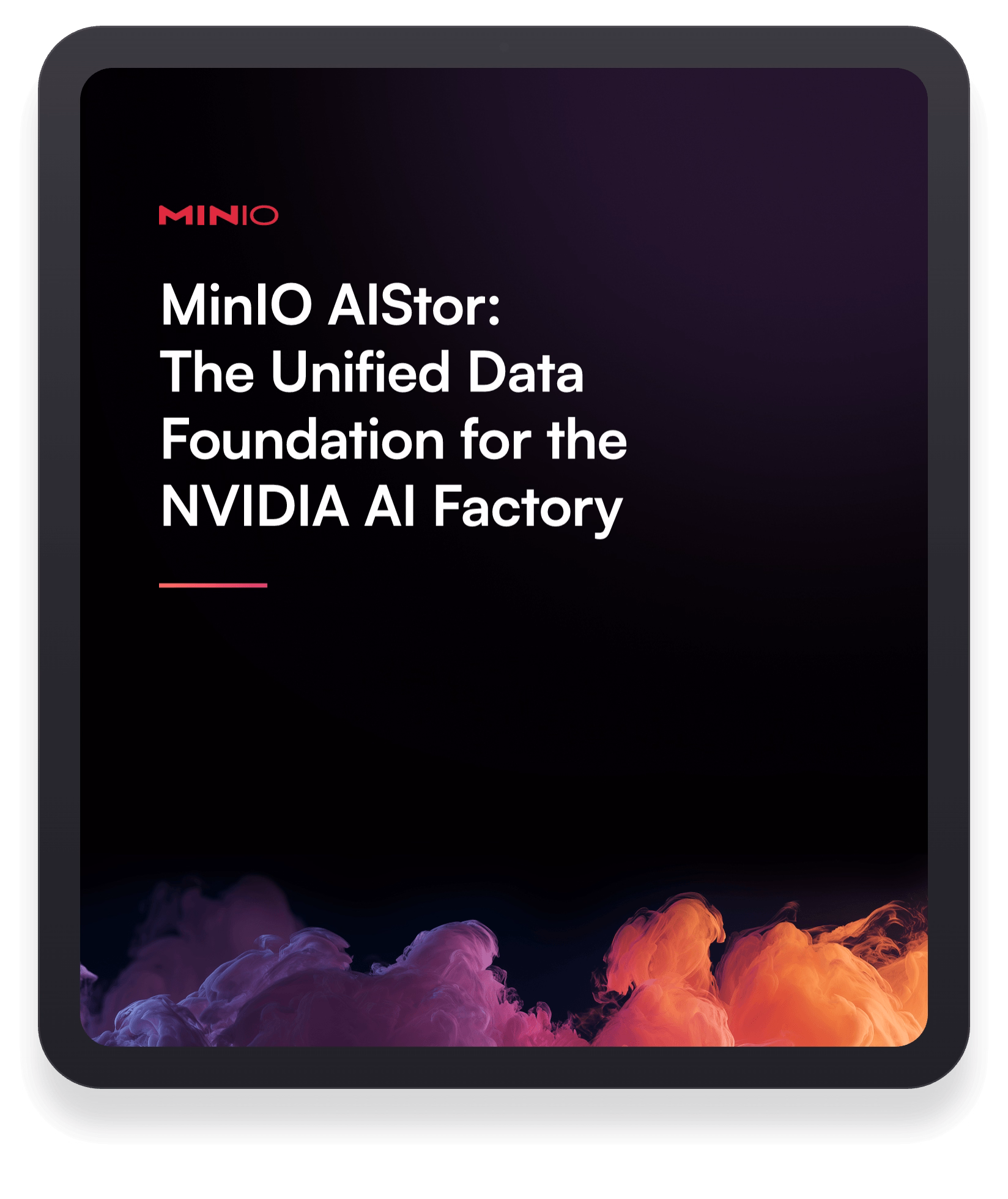 MinIO AIStor: The Unified Data Foundation for the NVIDIA AI Factory on dark background with colorful smoke.