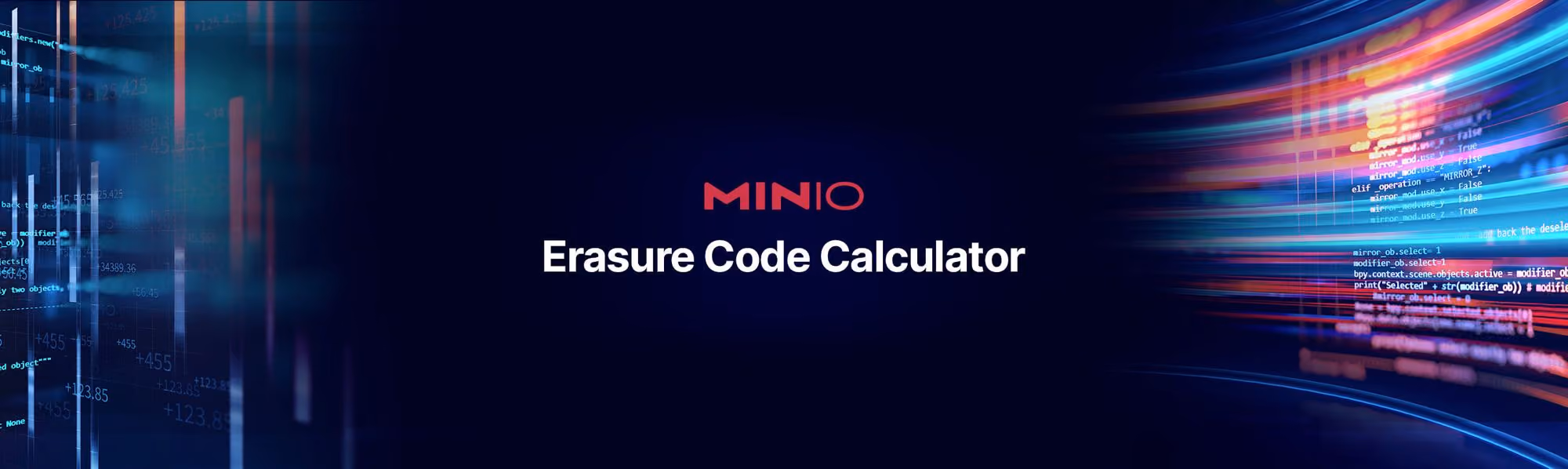MINIO Erasure Code Calculator text centered with abstract digital code and light streaks on sides.