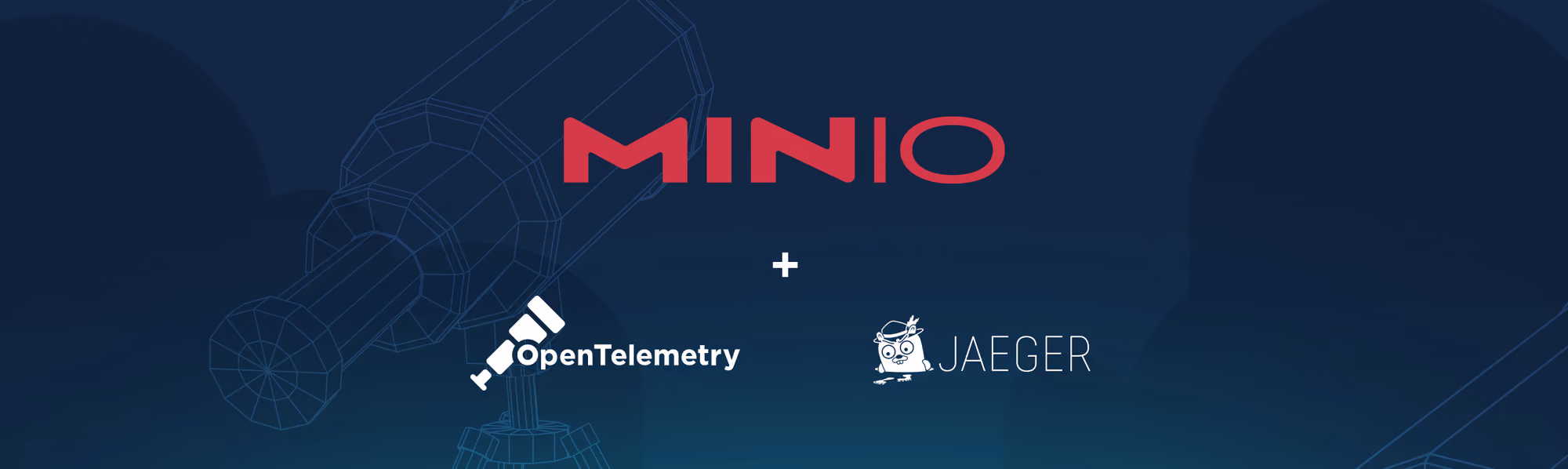 MinIO logo above OpenTelemetry and Jaeger logos on a dark blue background with a telescope outline.