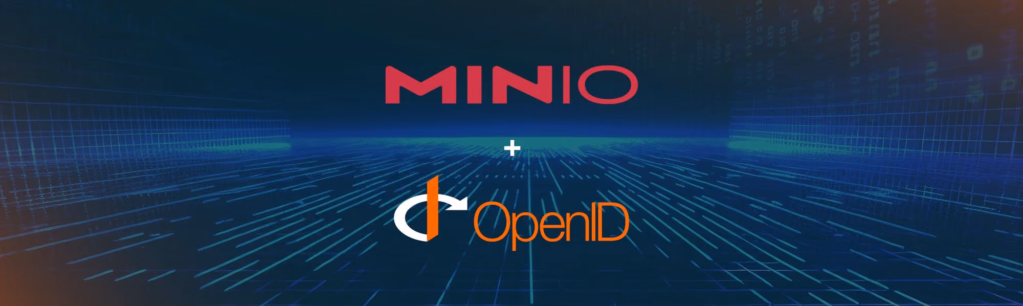 Logos of MinIO and OpenID connected by a plus sign on a digital futuristic background.