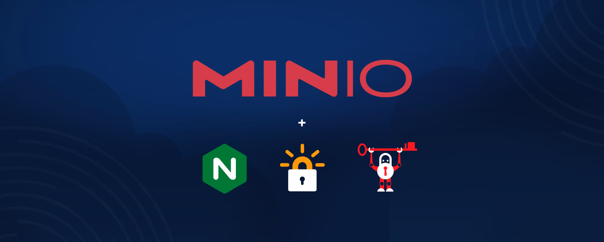 MinIO logo above Nginx, a security lock, and a robot holding a large red key on a dark blue background.