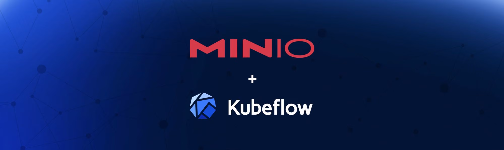 MinIO and Kubeflow logos with a plus sign on a dark blue background with connected dots pattern.