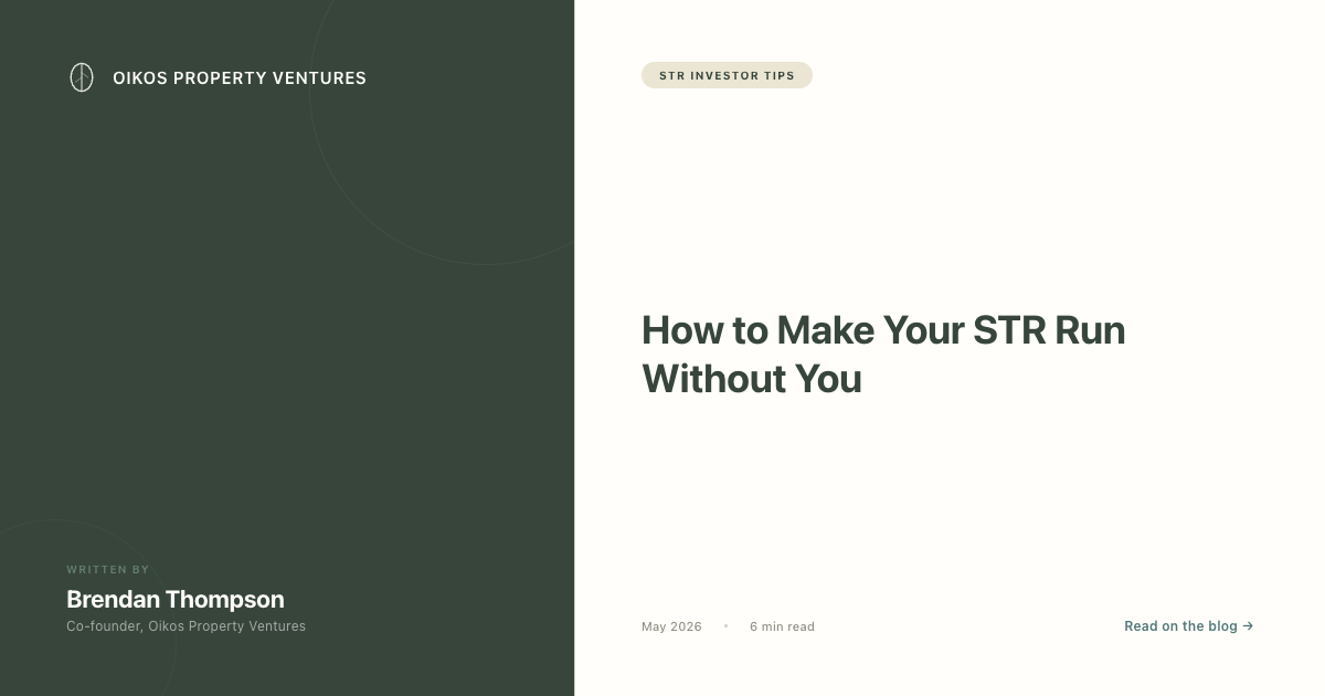 How to Make Your STR Run Without You