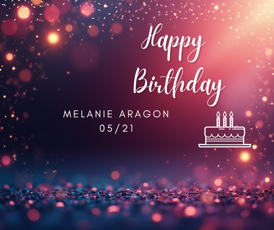 Happy Birthday message for Melanie Aragon with date 05/21 on a blurred festive background with glowing lights and a birthday cake icon with three candles.