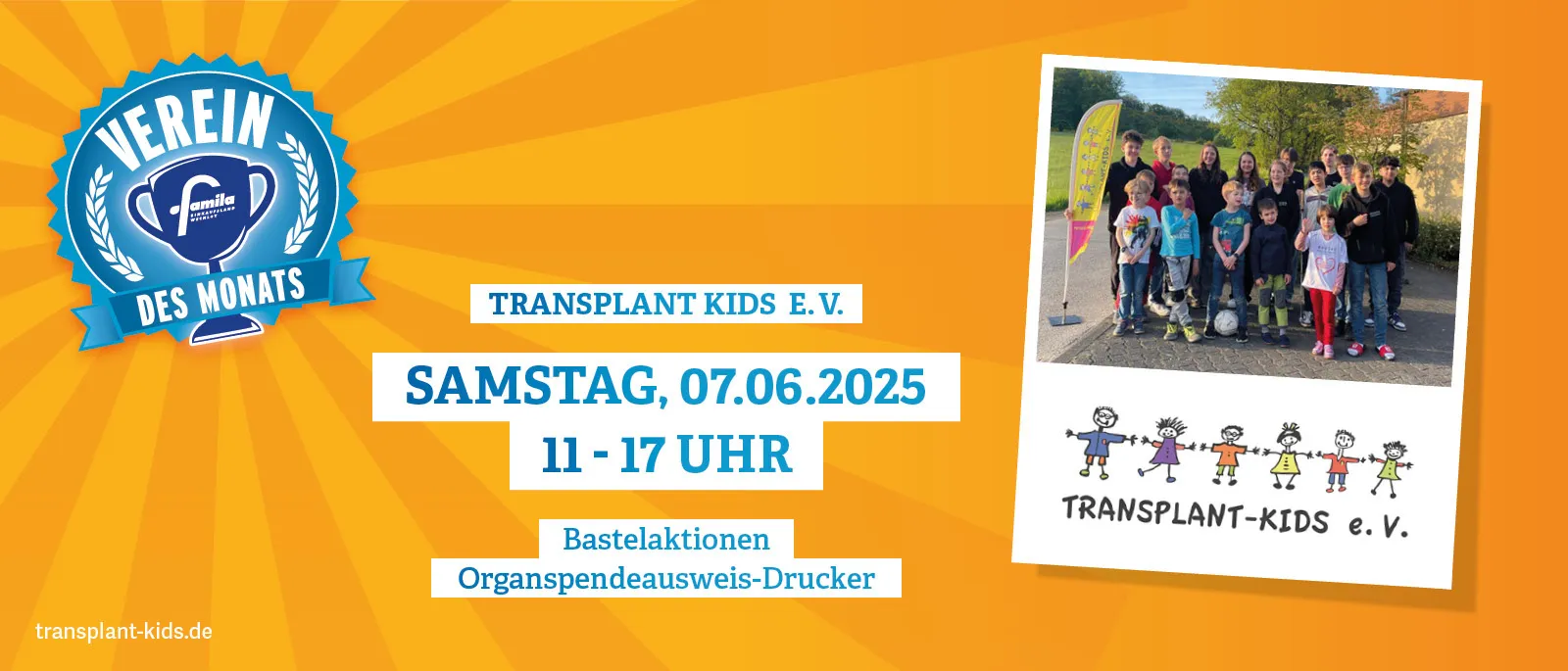 Transplant Kids e. V. – Verein des Monats mit Aktionstag am 7. Juni 2025 im Einkaufsland Wechloy.