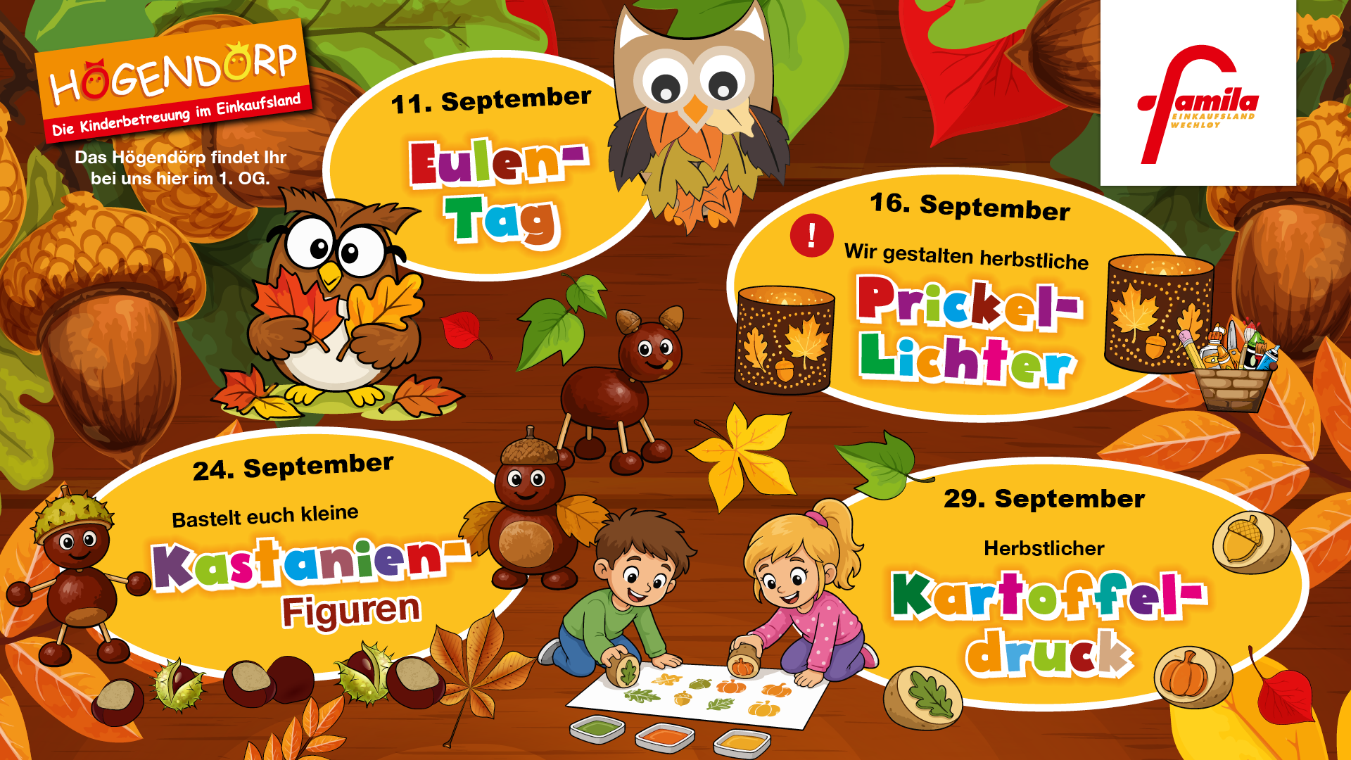 Bunte Aktionsplakate von Högendörp im famila Einkaufsland Wechloy mit Veranstaltungen für Kinder wie Basteln, Spielen, Tanzen und Geburtstagsfeier.
