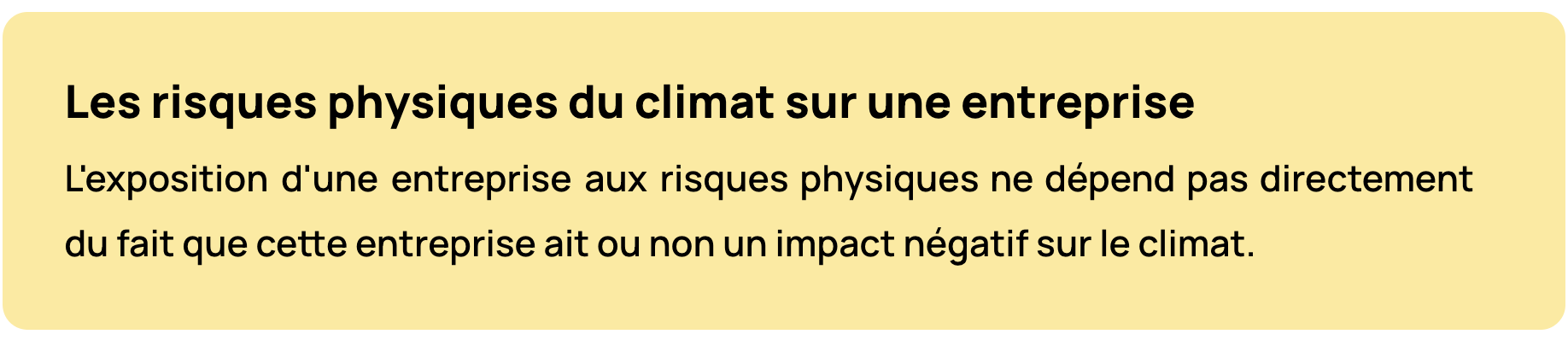 Texte décrivant les risques physiques du climat sur une entreprise