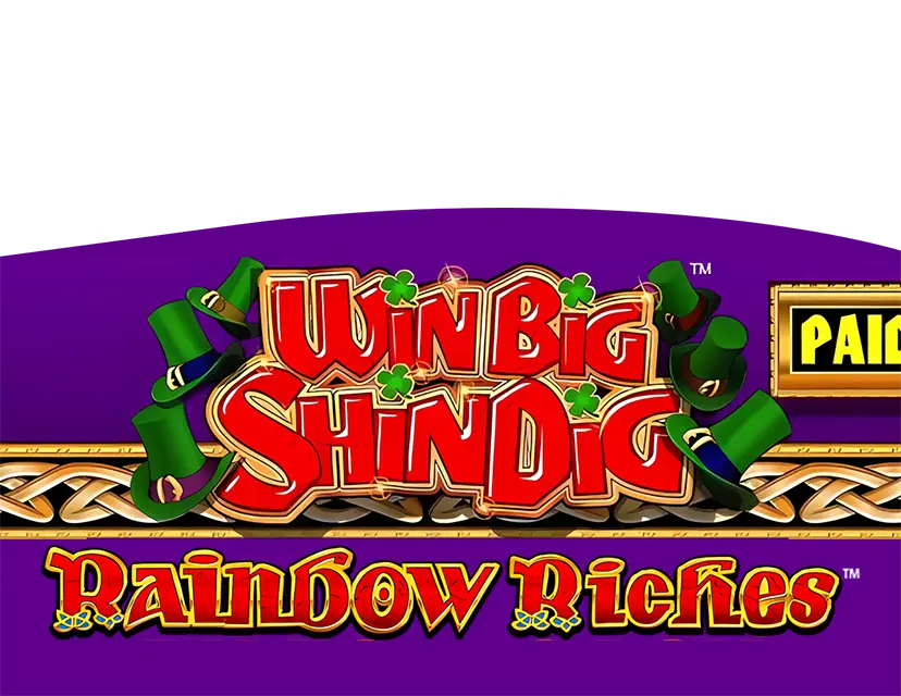 Rainbow Riches Win Big Shindig