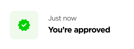 "You're approved"