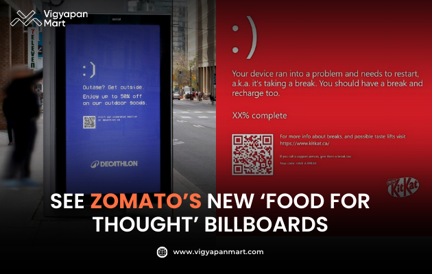 Vigyapan Mart graphic showing Decathlon “Outage? Get outside” digital ad and KitKat error-screen themed billboard with QR codes. Caption reads “See Zomato’s New ‘Food for Thought’ Billboards.