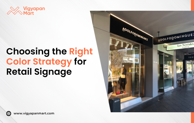 Poster titled ‘Choosing the Right Color Strategy for Retail Signage,’ featuring a visual guide to color psychology with examples of red, blue, and yellow signage, illustrating how different colors evoke specific emotions and influence customer behavior in retail environments.