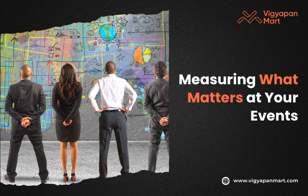 Poster titled 'Measuring What Matters at Your Events,' featuring key performance indicators (KPIs) such as footfall, lead generation, conversion rates, and social media engagement, designed to assess and enhance event success.