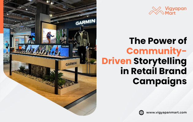 Community-driven storytelling in retail brand campaigns, highlighting authentic customer experiences and shared values to foster deeper connections.