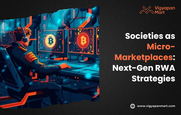 A person wearing headphones sits at a computer with Bitcoin symbols on screens. Text reads, "Societies as Micro-Marketplaces: Next-Gen RWA Strategies." The tone is futuristic and tech-focused.