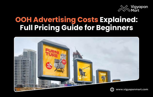 Billboards display furniture ads in an urban setting under cloudy skies. The text reads "OOH Advertising Costs Explained: Full Pricing Guide for Beginners."