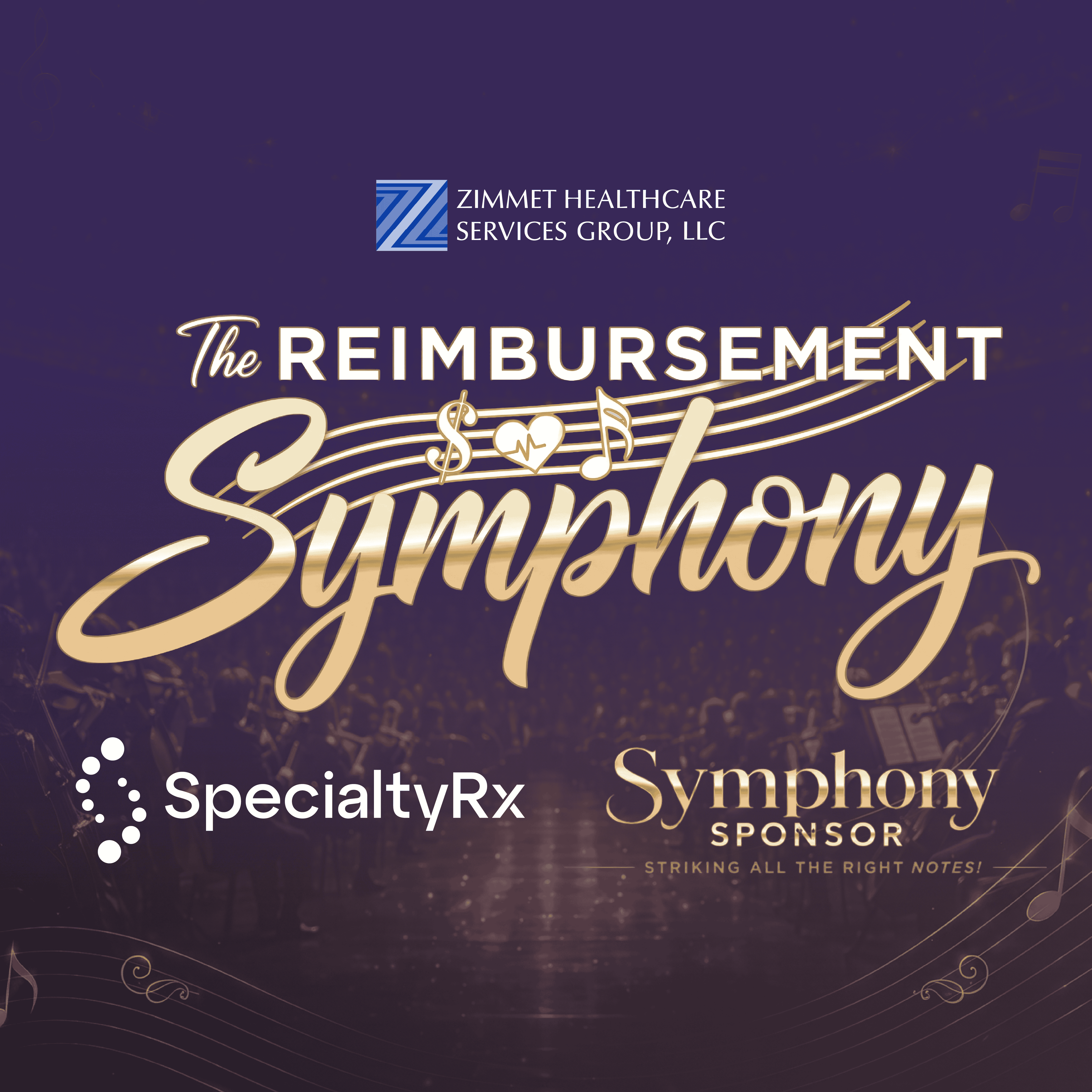 2026 Zimmet Healthcare Conference: The Reimbursement Symphony