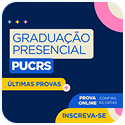 Arte digital do Vestibular PUCRS em fundo azul escuro com texto 'Graduação Presencial PUCRS', destaque para 'Últimas Provas', opção de 'Prova Online confira as datas' e botão amarelo com 'Inscreva-se'