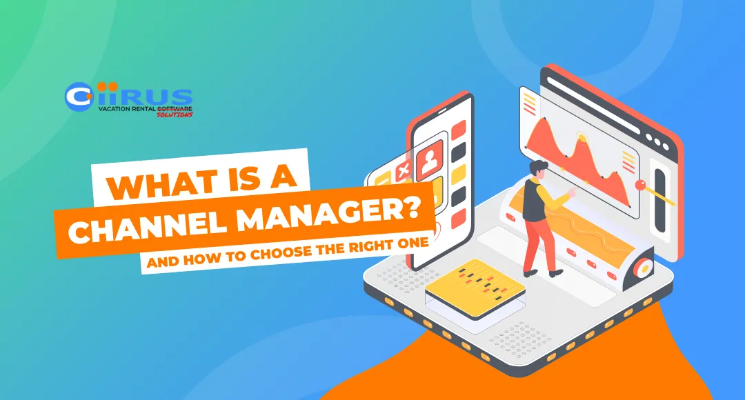 What Is A Channel Manager and How To Choose the Right One