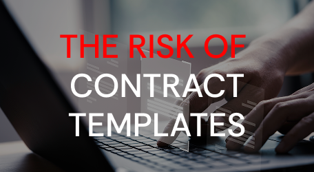 The Risk of Contract Templates