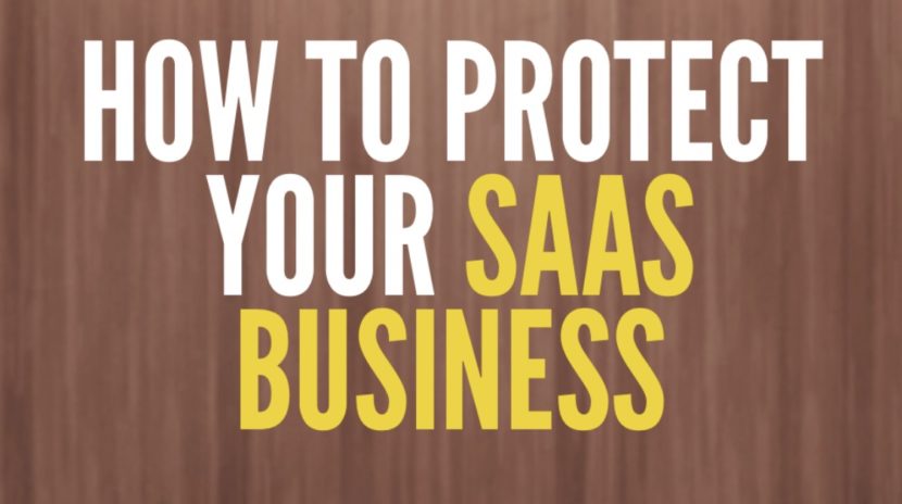 How to Protect your SaaS Business