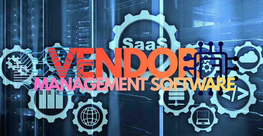 Vendor Management Software
