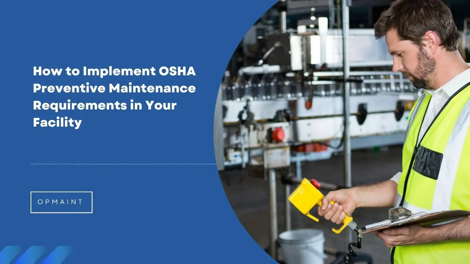 OSHA Preventive Maintenance Requirements