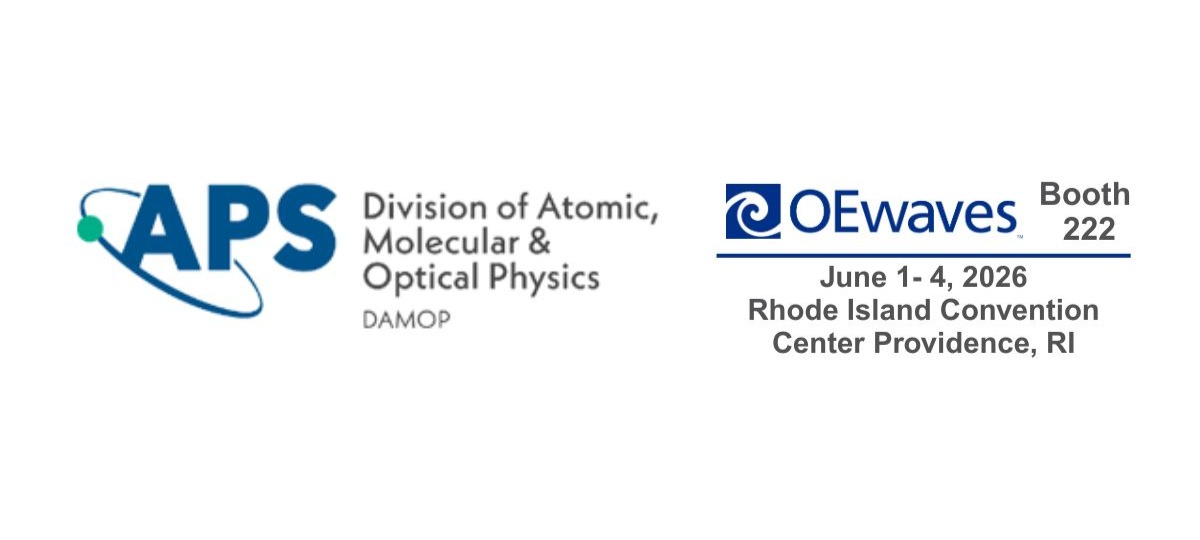 Banner highlighting that OEwaves will be presenting at DAMOP June 1-4, 2026