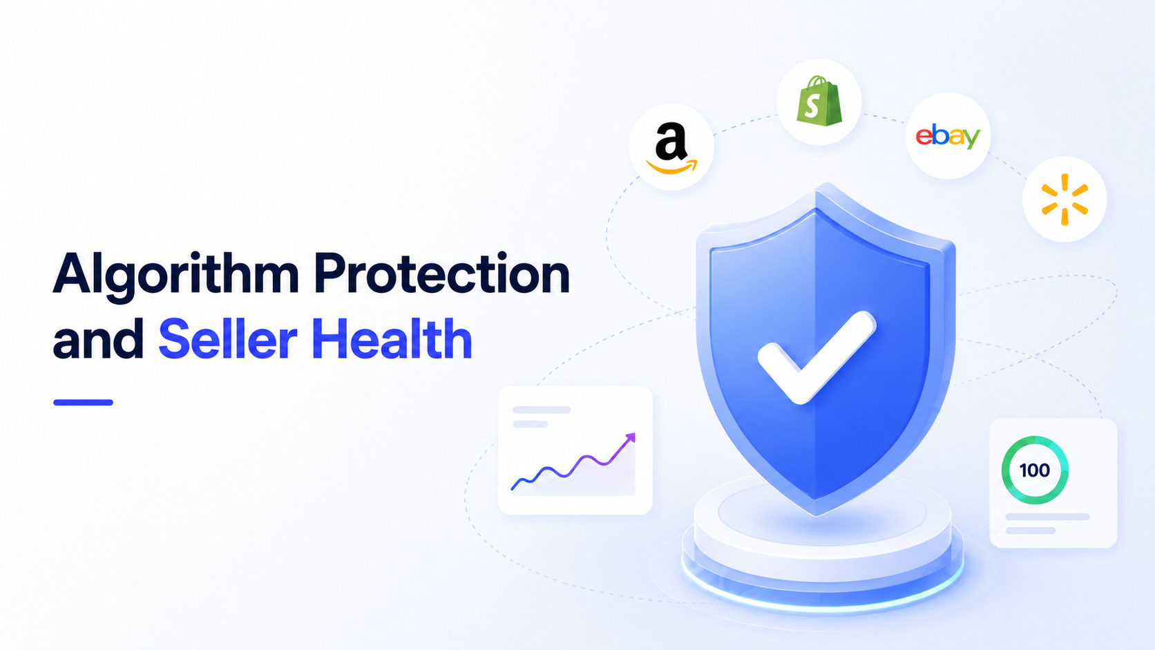 Algorithm Protection and Seller Health