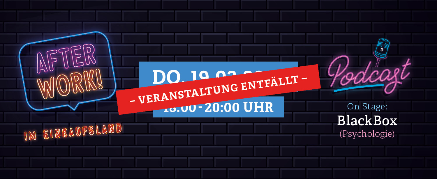 Angekündigt wird das erste Afterwork Event am 19.03. mit einem Podcast. Diese Veranstaltung entfällt leider!