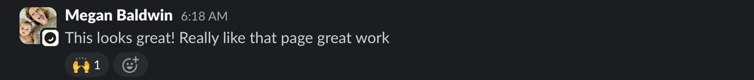 Screenshot of a client message in Slack: This looks great! Really like that page great work