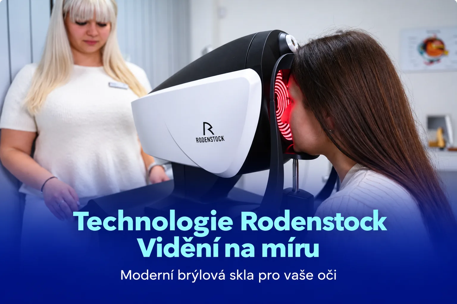 Měření zraku na přístroji Rodenstock s nápisem Technologie Rodenstock – Vidění na míru.