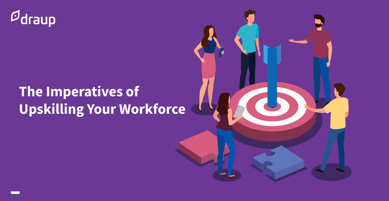Upskilling Your Workforce