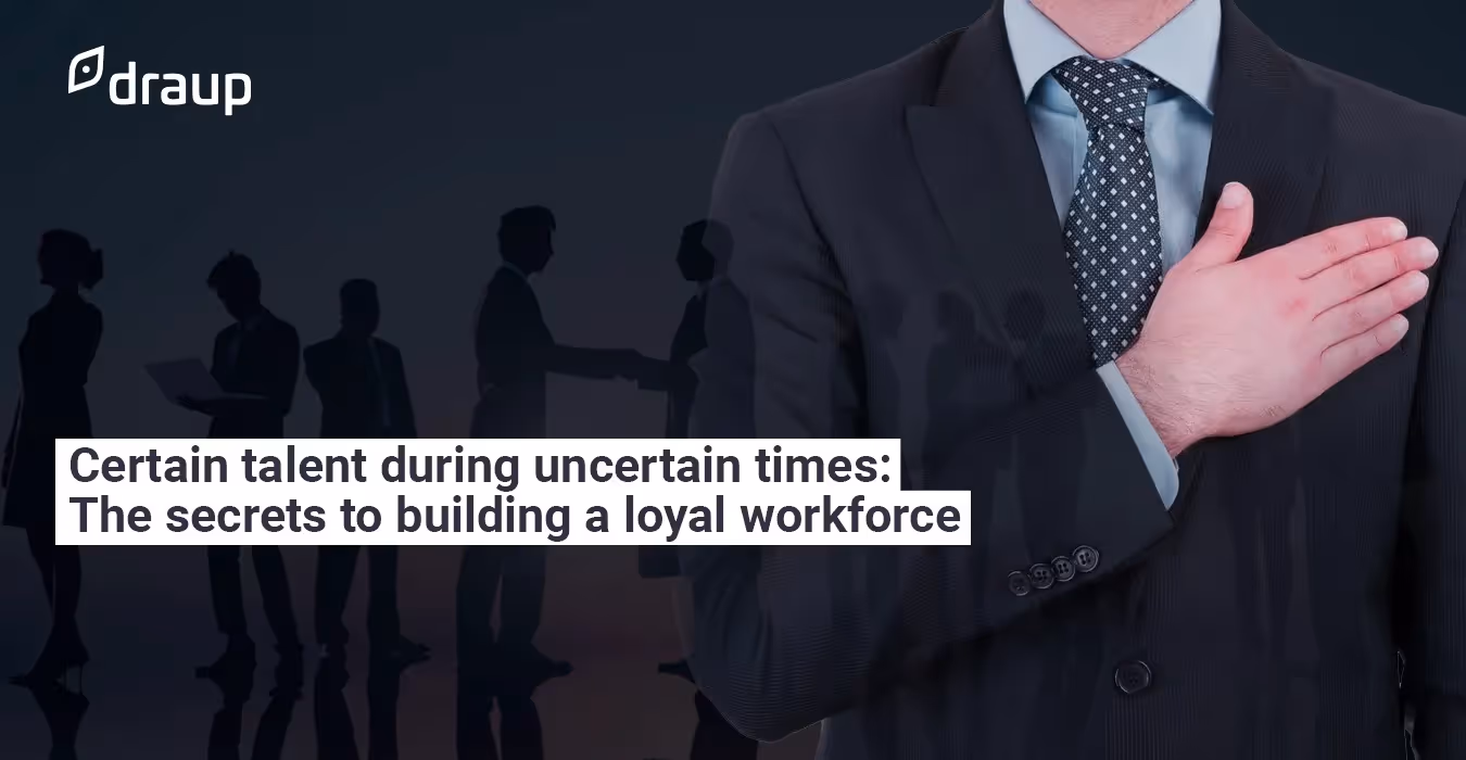 Building a Loyal Workforce
