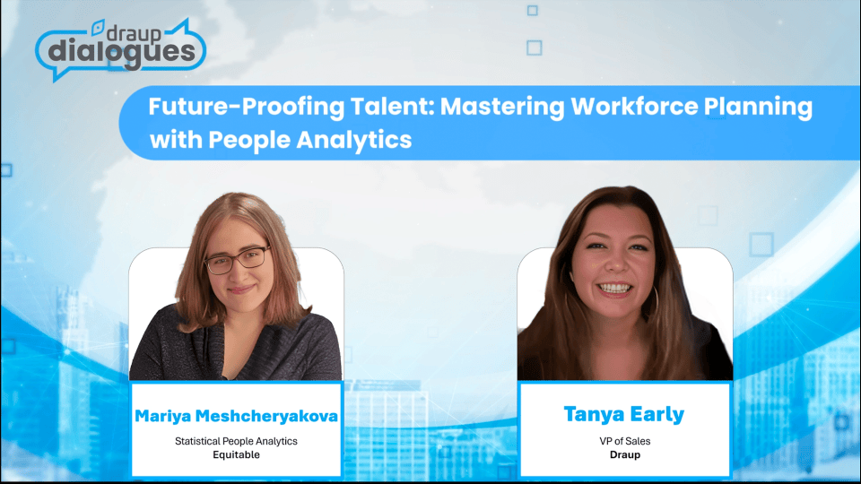 Leveraging People Analytics for Workforce Planning with Mariya Meshcheryakova