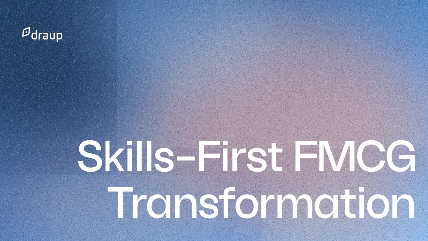 Driving skills transformation for a $91.7B New York based global soft drink giant