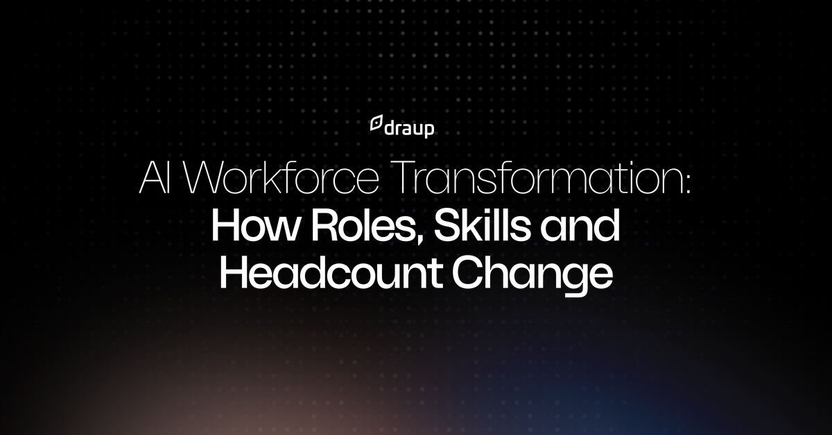 AI Workforce Transformation: How Roles, Skills and Headcount Change