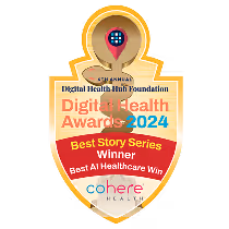 Cohere Health wins 2024 Digital Health Award for Best AI Healthcare Story Series
