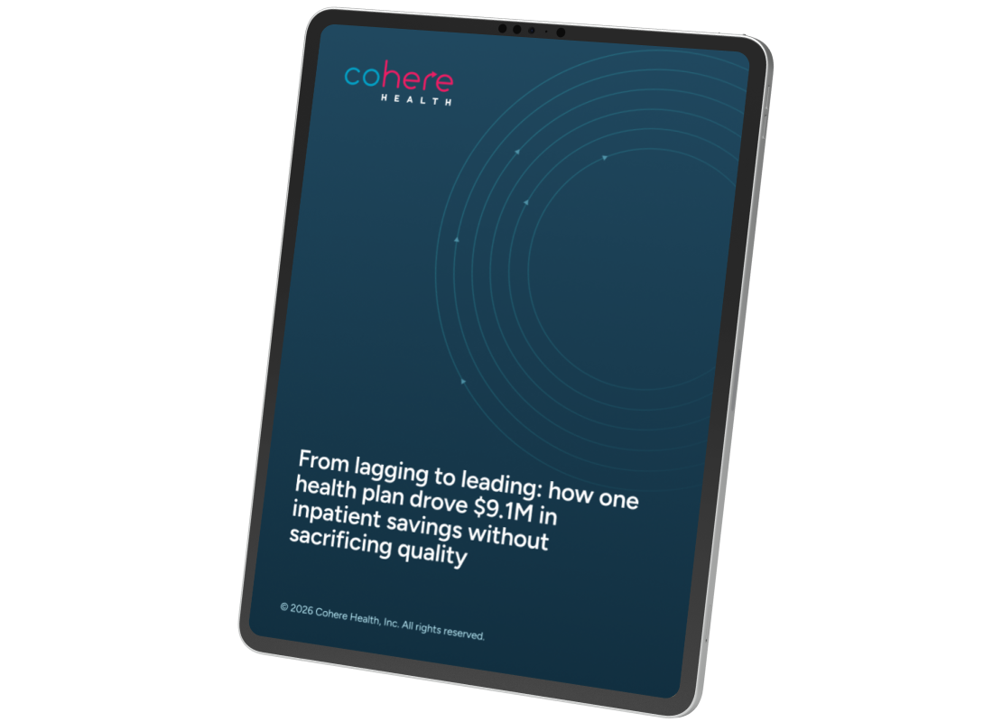 Digital tablet showing Cohere Health cover titled From Lagging to Leading