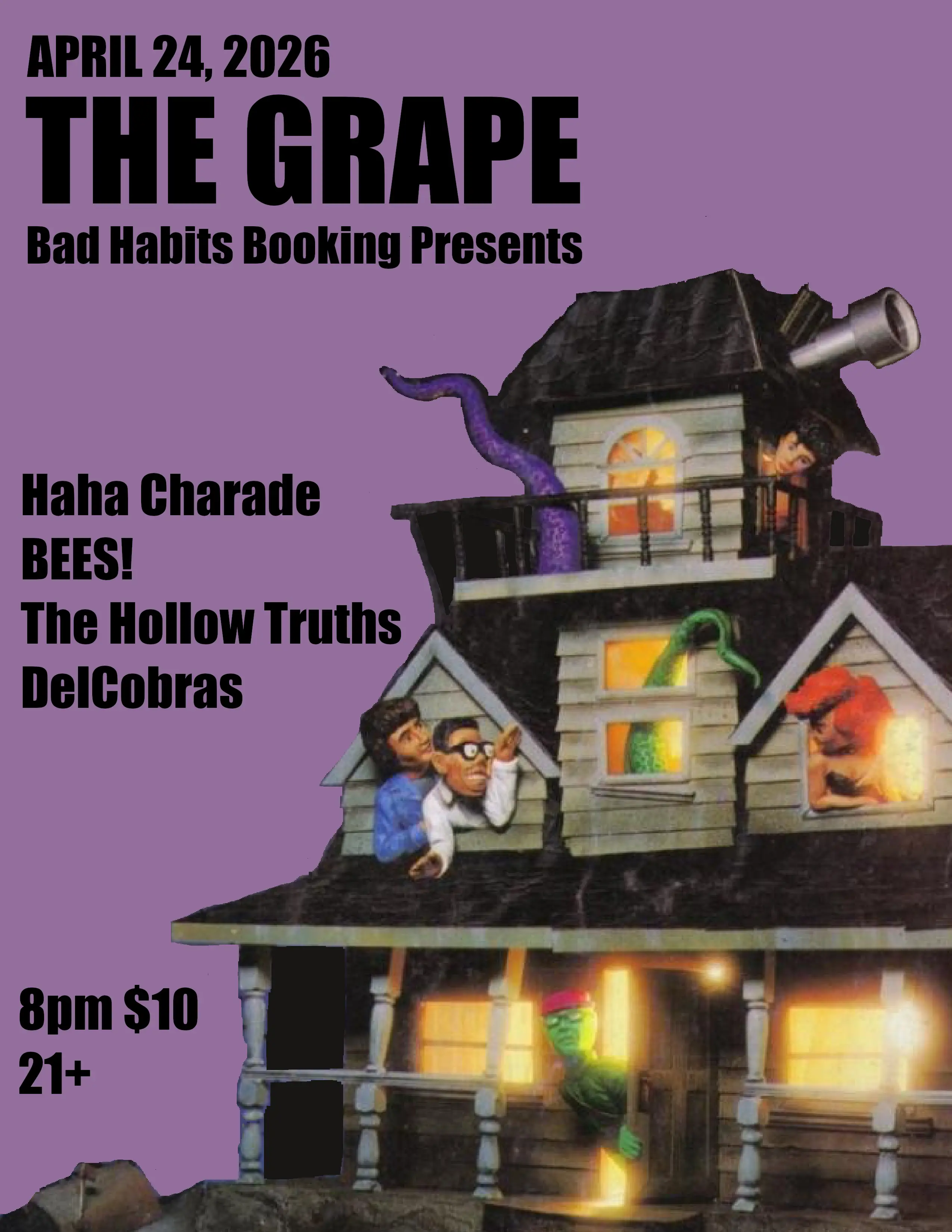 The Hollow Truths + Haha Charade + BEES! + DelCobras