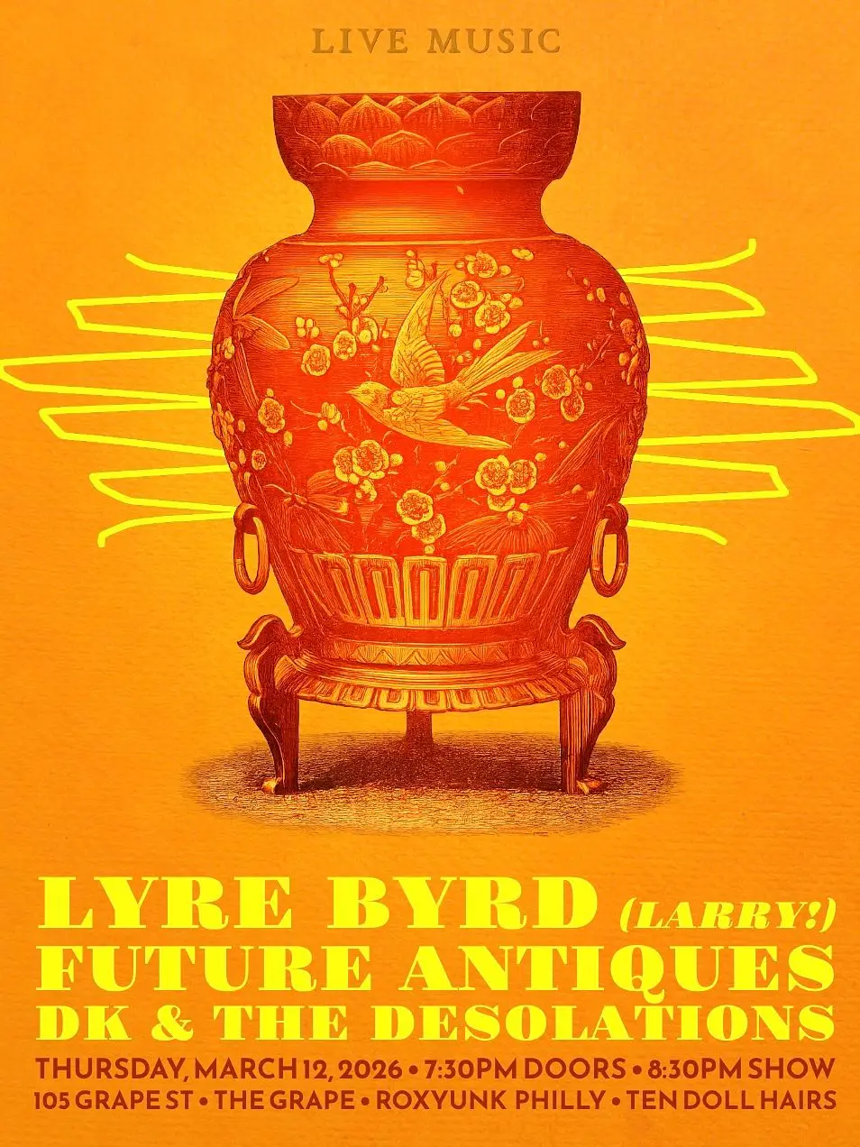 Lyre Byrd with Future Antiques + DK & the Desolations