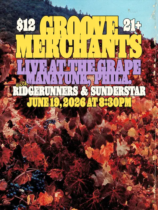 Groove Merchants with Ridge Runners + Sunderstar