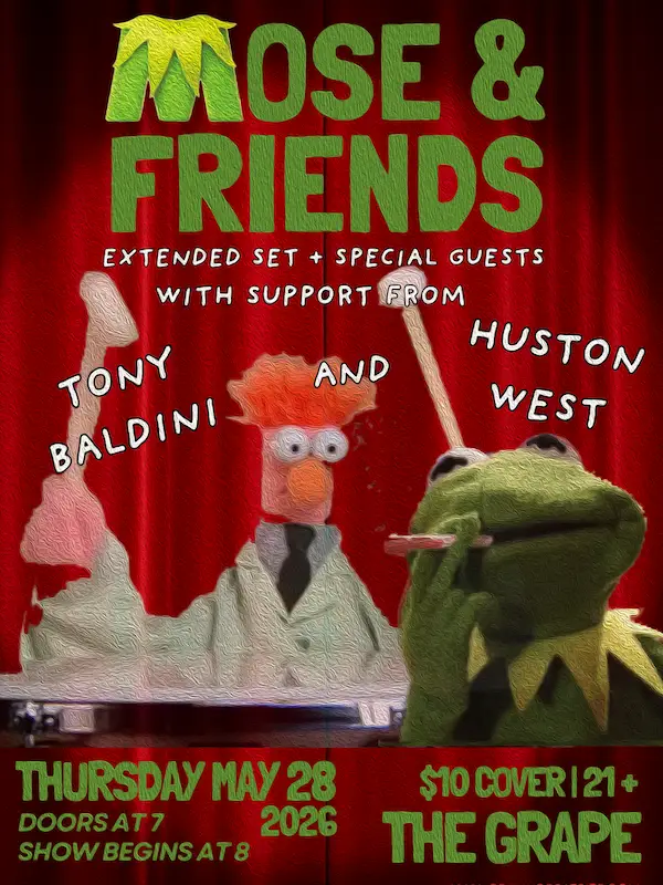 Mose & Friends with Tony Baldini + Huston West