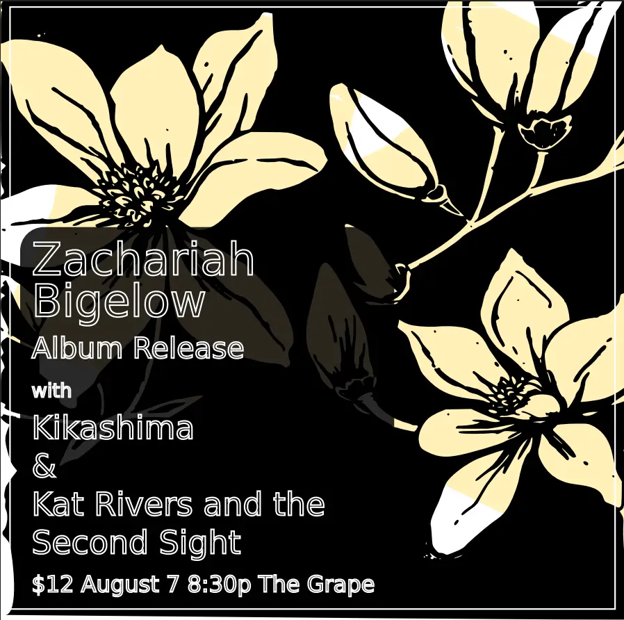 Zachariah Bigelow with Kikashima + Kat Rivers & The Second Sight