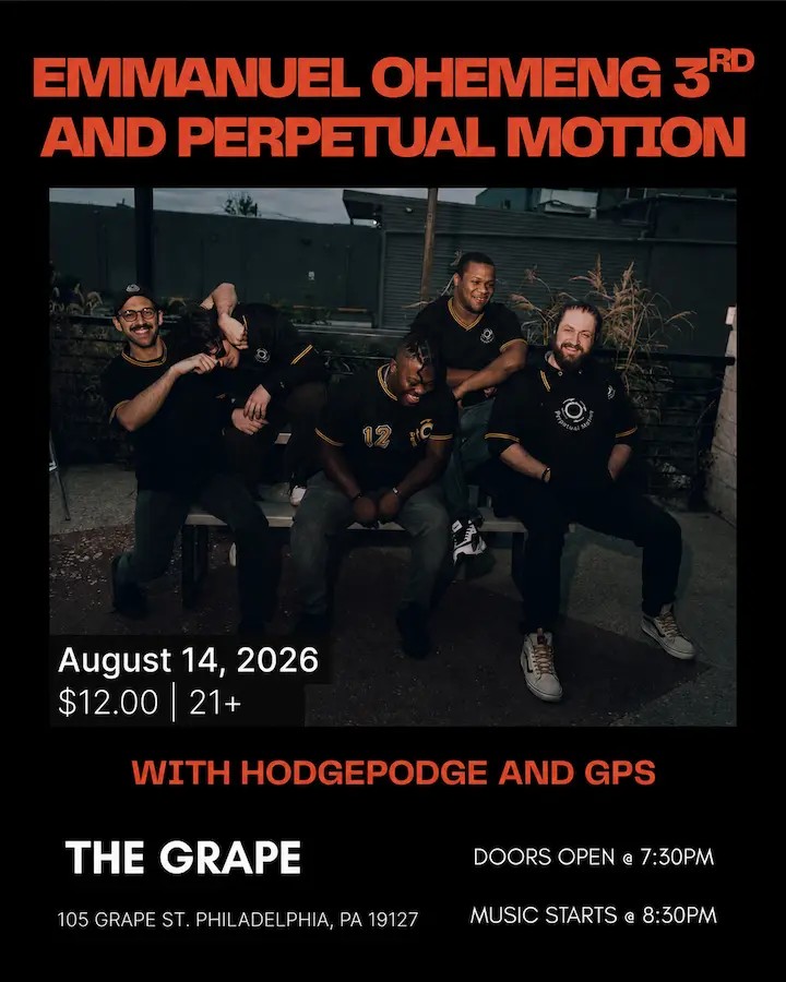 Emmanuel Ohemeng III & Perpetual Motion with Hodge Podge + GPS