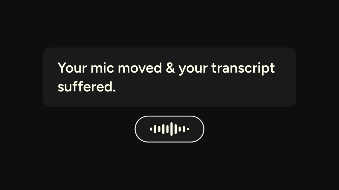 Why transcription quality fluctuates (and how to fix it)