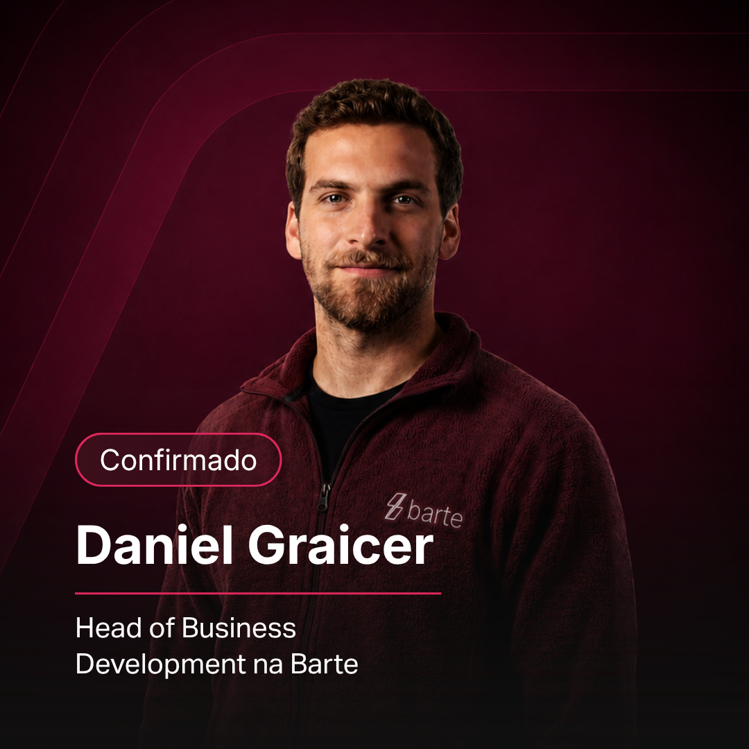 Aula 03 · Daniel Graicer, Head of Business Development na Barte